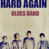 Hard Again Blues Band