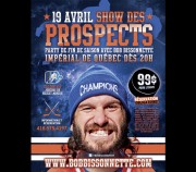 Show des Prospects- Bob Bissonnette