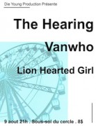 The Hearing + The Vanwho + Lion Hearted Girl