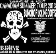 Canadienne Summer tour Bunchofuckingoofs + dismeanwar+ The last of the V8 interceptors