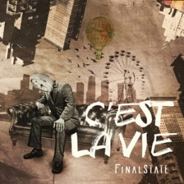 Final State - C'est la vie