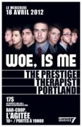 Woe Is Me - the Prestige - therapists - portland