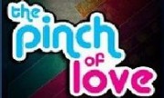 The Pinch of Love