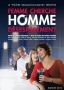 Femme cherche homme, désespérément - Théâtre Beaumont St-Michel