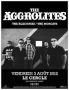 The Aggrolites + The Blaconies + The Moscats