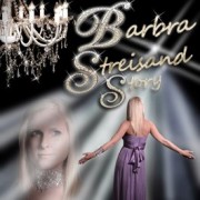Barbra Streisand Story