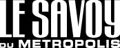 Savoy du Métropolis